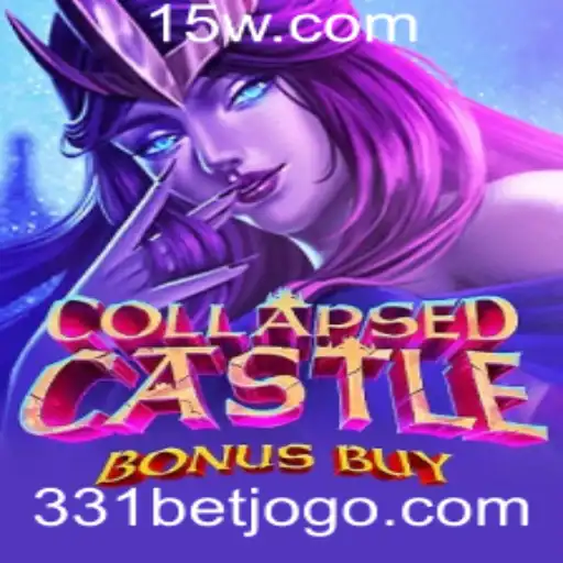 Explorando as Profundezas de 'CollapsedCastleBonusBuy' e a Estratégia '331 bet'