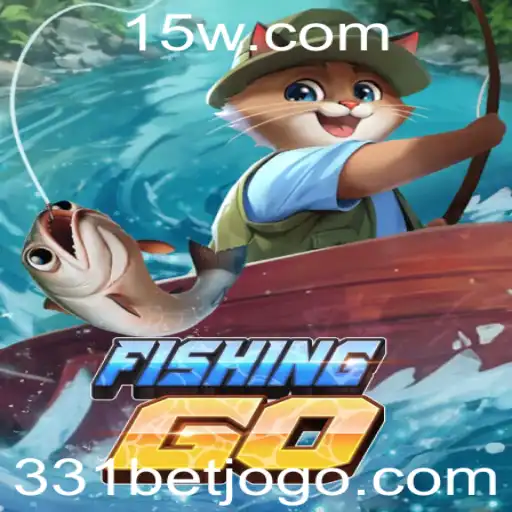 Explorando o Fascinante Mundo do Jogo FishingGO e a Dinâmica do 331 Bet
