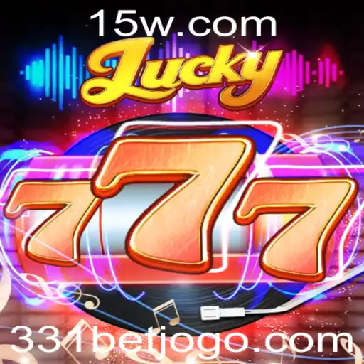 Descubra o Empolgante Mundo de Lucky777: Tudo sobre o Jogo e a Estratégia 331 Bet