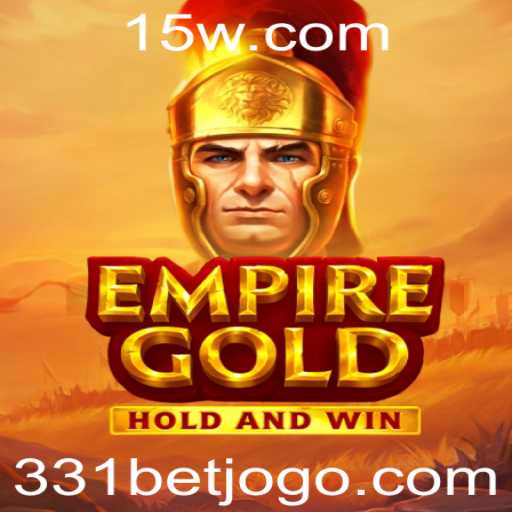 Introdução e Regras do Jogo EmpireGold e a Tendência 331 Bet